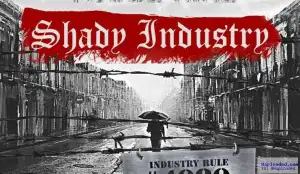 Mistabooks - Shady Industry (Prod. Pherowshuz) ft Modenine